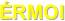 ÉRMOI